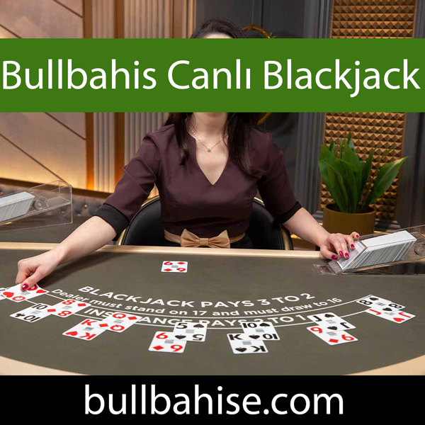 Bullbahis canlı blackjack 21 oyununu güvenle servis etmektedir.