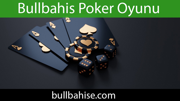 Bullbahis poker oyunu ciddi çeşitlilik arz edecek şekildedir.